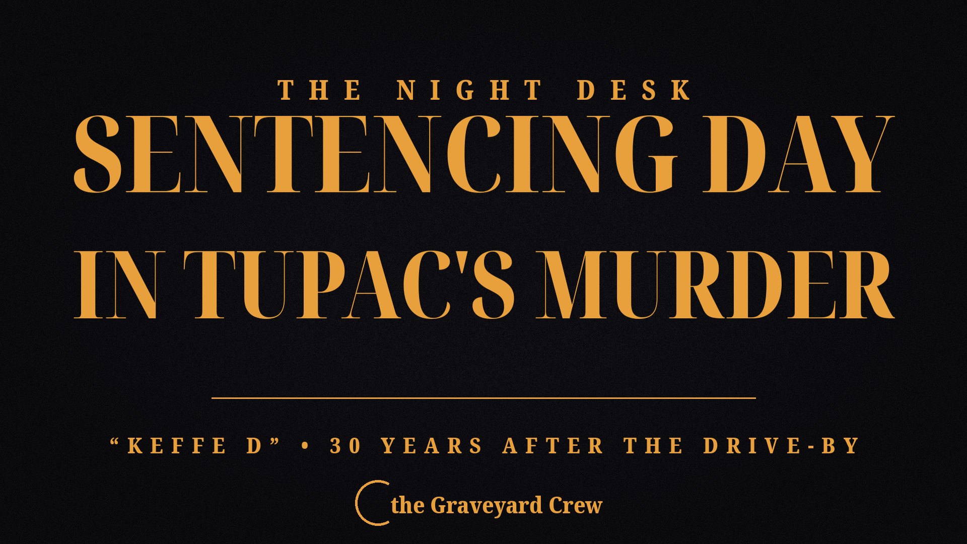 The man convicted of orchestrating Tupac Shakur's murder faces sentencing today — 30 years after the Las Vegas drive-by